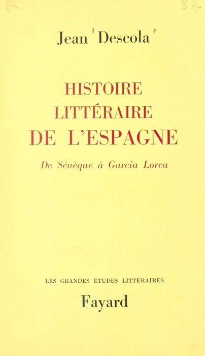 Histoire littéraire de l'Espagne