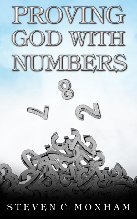 Proving God with Numbers