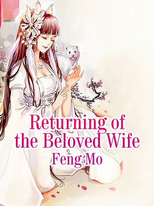 Returning of the Beloved Wife