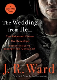 The Wedding from Hell Bind-Up - J.R. Ward