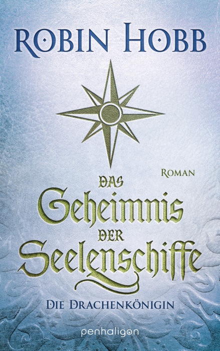 Das Geheimnis der Seelenschiffe - Die Drachenkönigin