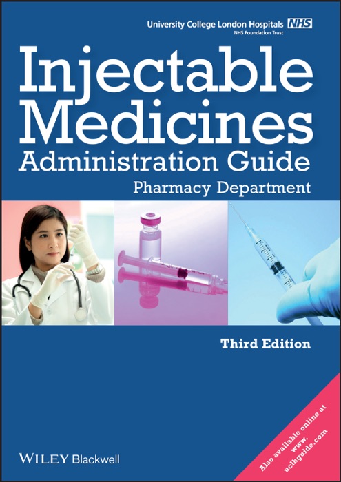 UCL Hospitals Injectable Medicines Administration Guide