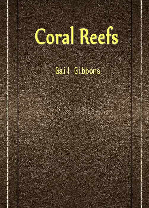 Coral Reefs