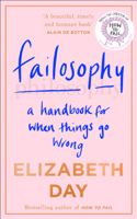 Elizabeth Day - Failosophy artwork