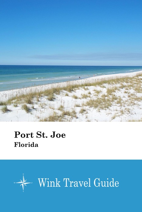 Port St. Joe (Florida) - Wink Travel Guide
