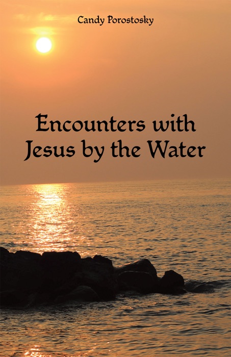 Encounters with Jesus by the Water