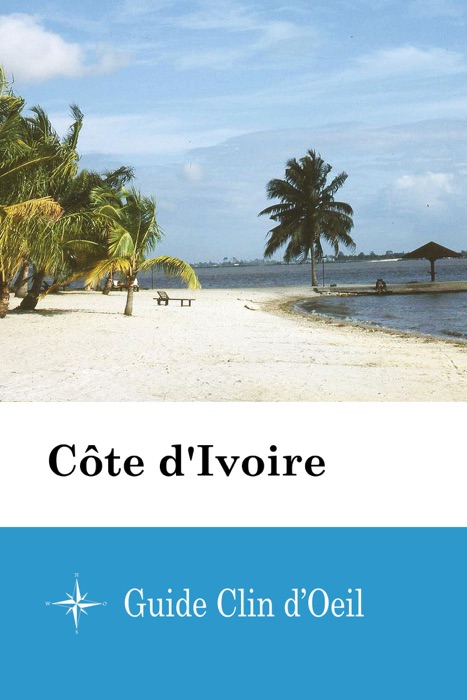 Côte d'Ivoire - Guide Clin d'Oeil