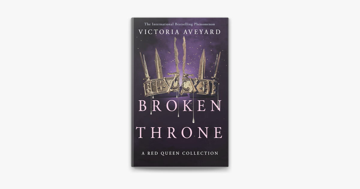 Broken Throne On Apple Books