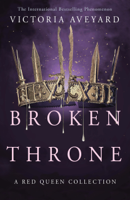 Victoria Aveyard - Broken Throne artwork