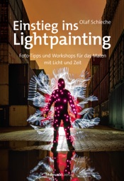 Einstieg ins Lightpainting