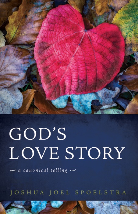 God’s Love Story