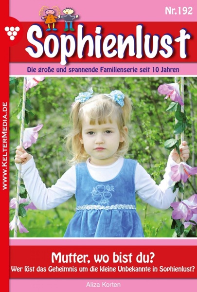 Sophienlust 192 – Familienroman
