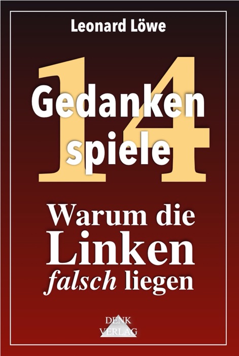 Warum die Linken falsch liegen