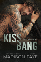 Madison Faye - Kiss/Bang artwork