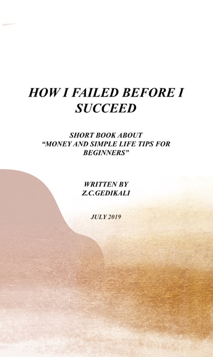 How i failed before i succeed