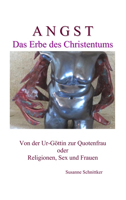 Angst - Das Erbe des Christentums