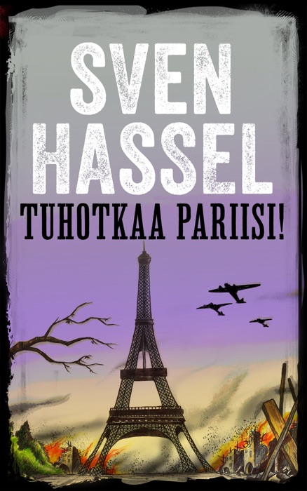 Tuhotkaa Pariisi!