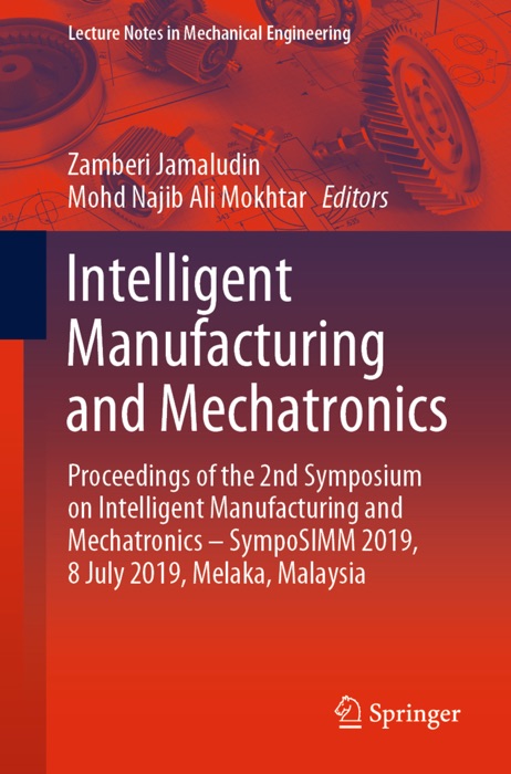 Intelligent Manufacturing and Mechatronics