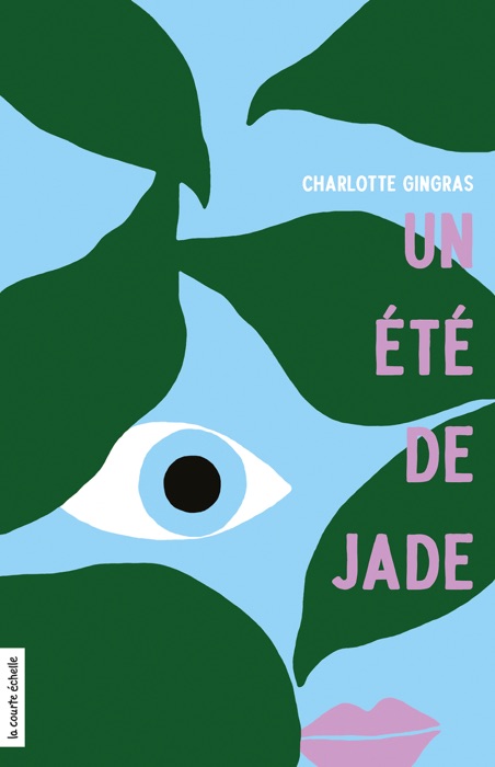 Un été de Jade