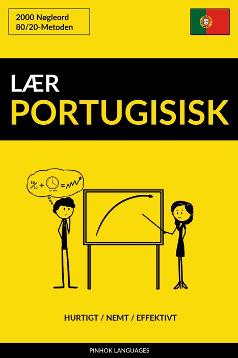 Lær Portugisisk: Hurtigt / Nemt / Effektivt: 2000 Nøgleord