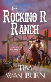 The Rocking R Ranch - Tim Washburn by  Tim Washburn PDF Download