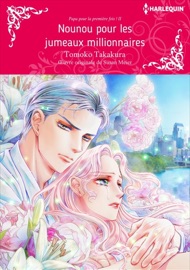 Nounou Pour Les Jumeaux Millionnaires - Tomoko Takakura & Susan Meier by  Tomoko Takakura & Susan Meier PDF Download