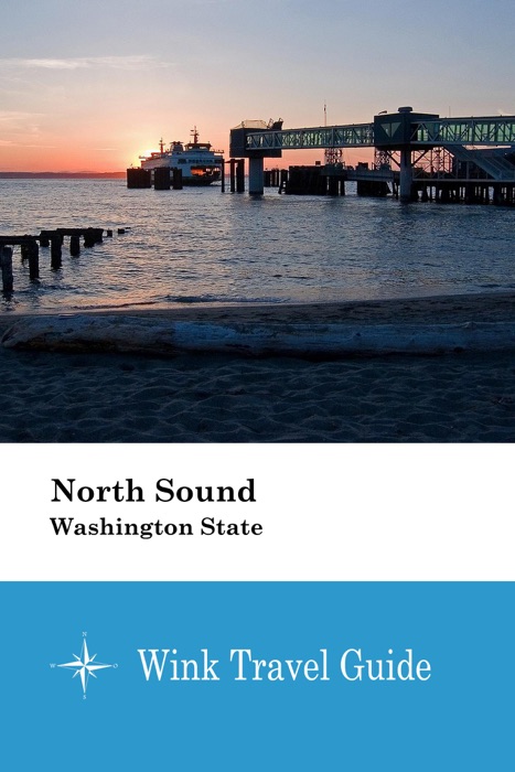 North Sound (Washington State) - Wink Travel Guide