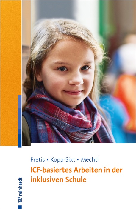 ICF-basiertes Arbeiten in der inklusiven Schule