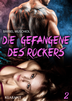 Bärbel Muschiol - Die Gefangene des Rockers 2 artwork