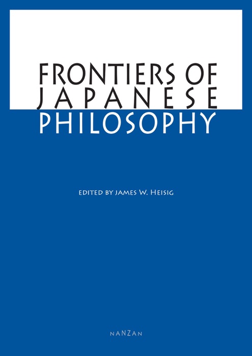 Frontiers of Japanese Philosophy