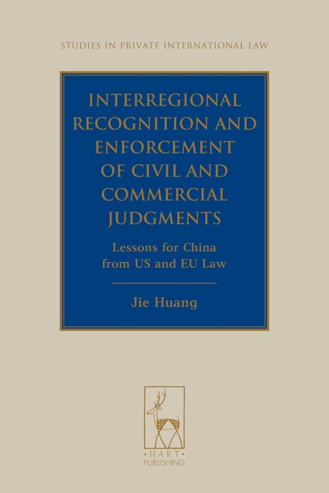 Interregional Recognition and Enforcement of Civil and Commercial Judgments