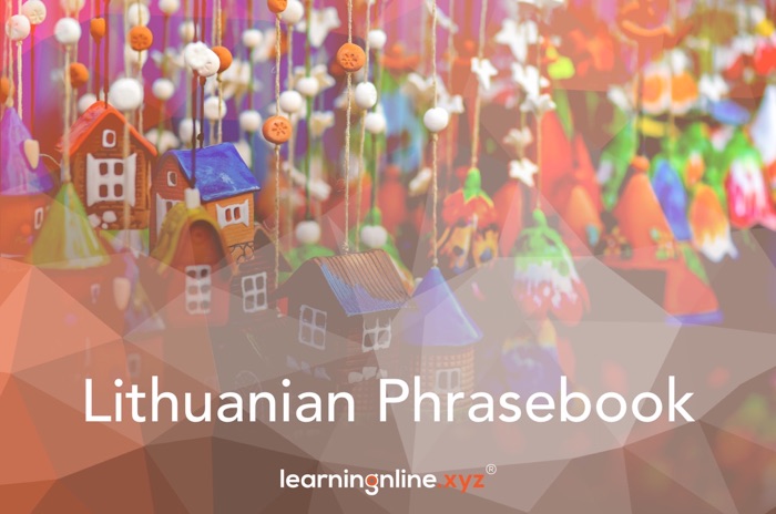 Lithuanian Extended Phrasebook