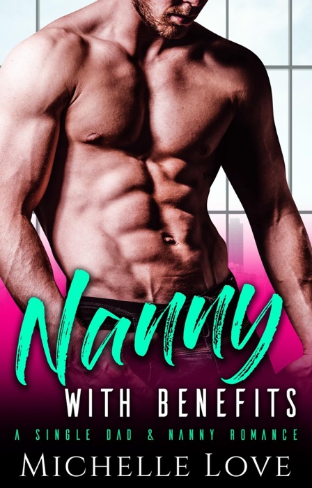 Nanny with Benefits