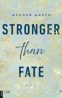 Meghan March - Stronger than Fate artwork