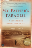My Father's Paradise - Ariel Sabar