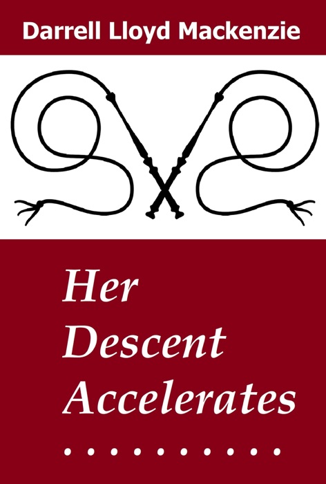 Her Descent Accelerates