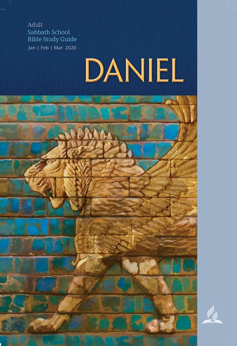 Daniel (Adult Bible Study Guide) 2020 Q1