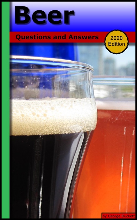 Beer: Questions and Answers (2020 Edition)