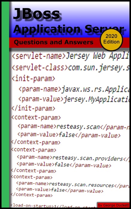 JBoss Application Server: Questions and Answers (2020 Edition)