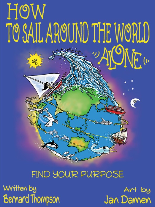 How to Sail Around the World Alone