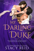 My Darling Duke - Stacy Reid