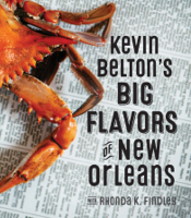 Kevin Belton & Rhonda K. Findley - Kevin Belton's Big Flavors of New Orleans artwork