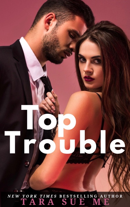 Top Trouble