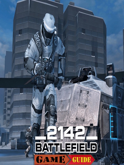 Battlefield 2142 Game Guide