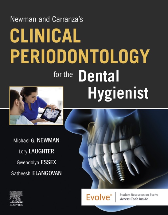 Newman and Carranza’s Clinical Periodontology for the Dental Hygienist - E-Book