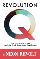 Neon Revolt - Revolution Q artwork