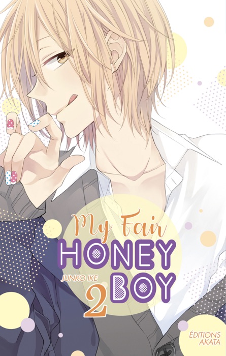 My Fair Honey Boy - tome 2