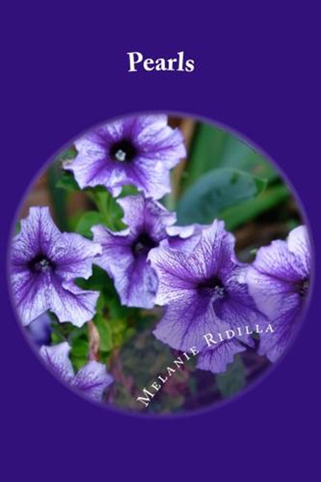 Pearls, Original Poems by Melanie Ridilla