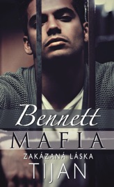 Bennett Mafia : Zakázaná láska