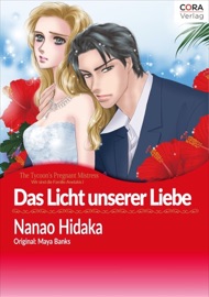 Das Licht unserer Liebe - Nanao Hidaka & Maya Banks by  Nanao Hidaka & Maya Banks PDF Download